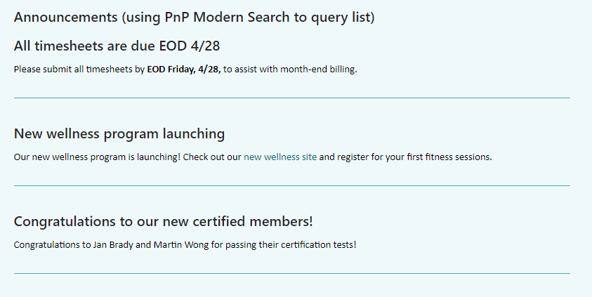 What the announcement solution would look like if using the PnP Modern Search web part.