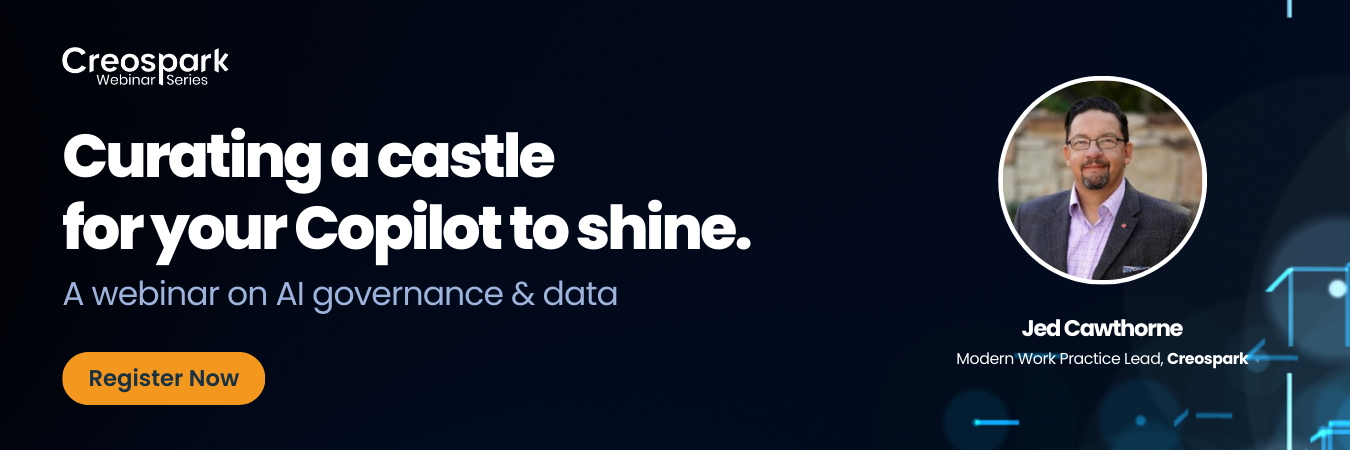 Curating a Castle for your Copilot to Shine | Governance & Data for AI success 