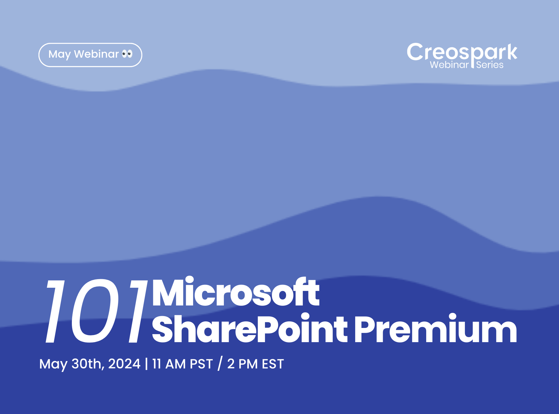 May Webinar - Microsoft-SharePoint-Premium-101