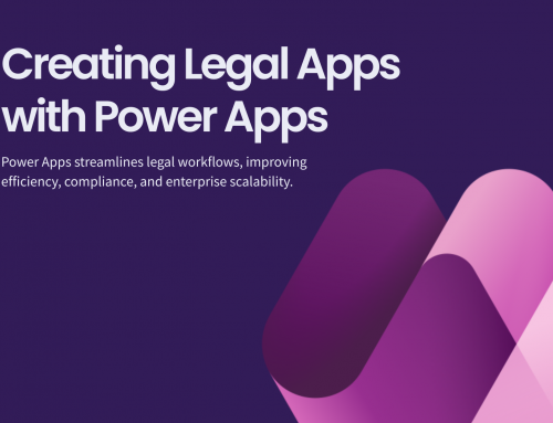Creating Practical Legal Apps with Power Apps