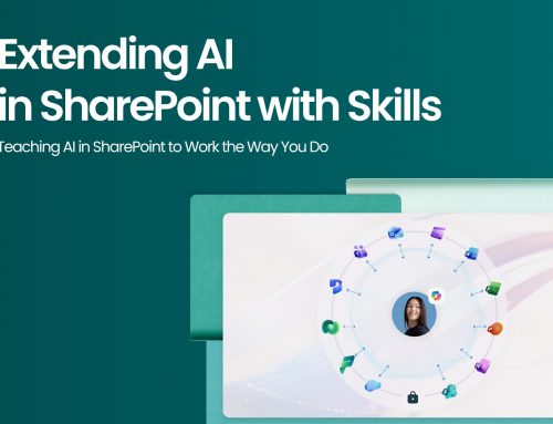 Extending AI in SharePoint with Skills: Teaching AI in SharePoint to Work the Way You Do