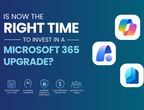 Is Now the Right Time to Invest in a Microsoft 365 Upgrade?