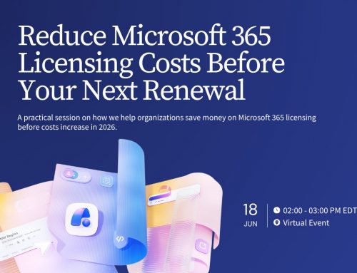 Reduce Microsoft 365 Licensing Costs Before Your Next Renewal