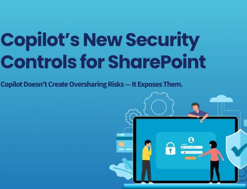 Copilot’s New Security Controls for SharePoint: Understanding RCD and RSS